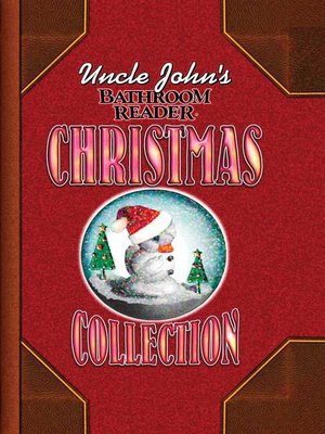 cover image of Uncle John's Bathroom Reader Christmas Collection